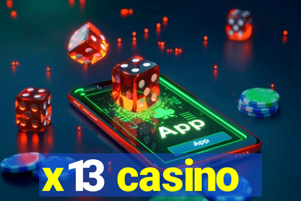 x13 casino